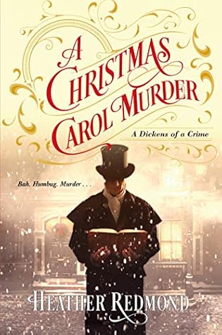 A Christmas Carol Murder By Heather Redmond