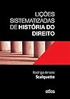 Lições Sistematizadas de História do Direito Lições Sistematizadas de História do Direito