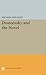 Dostoevsky and the Novel
