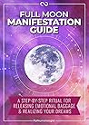 Full Moon Manifes...