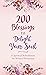 200 Blessings to Delight Yo...