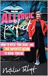 Allergic to Perfe...