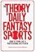 The Theory of Daily Fantasy Sports by Jordan Cooper
