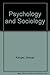 Psychology and sociology; by George Kaluger