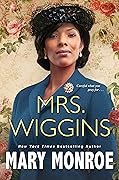 Mrs. Wiggins (Lexington, Alabama #1)
