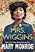 Book cover for Mrs. Wiggins (Lexington, Alabama #1)