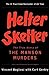 Helter Skelter by Vincent Bugliosi