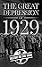 The Great Depression of 1929 by History by the Hour