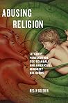 Abusing Religion:...