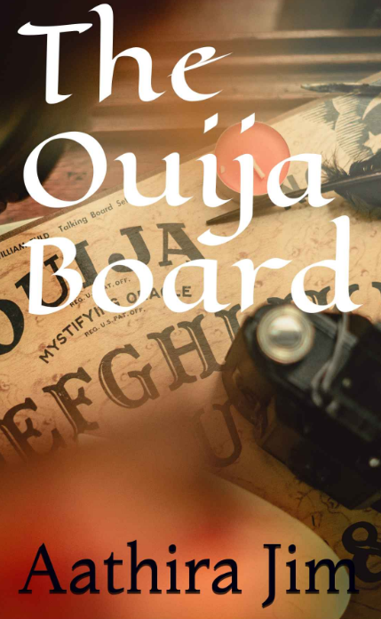 The Ouija Board: A Short Supernatural Story