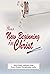 Your New Beginning In Christ: Bible Study Outlines
