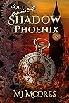 Shadow Phoenix by M.J. Moores