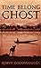 Time Belong Ghost: A steamp...