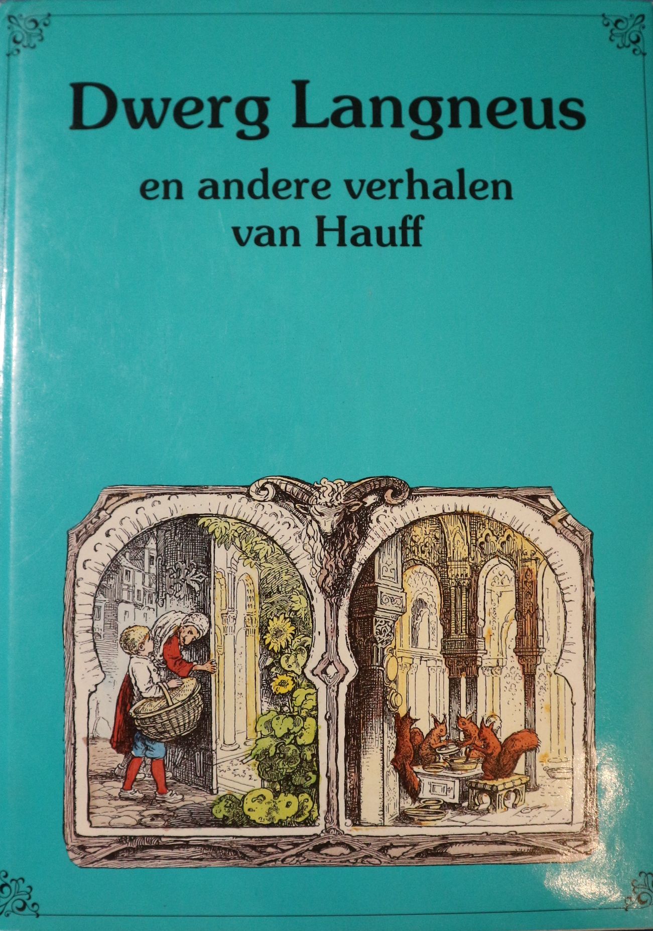 Dwerg Langneus en andere verhalen van Hauff