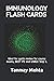Immunology Flash Cards by Tanmay Mehta