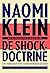 De shockdoctrine by Naomi Klein