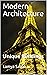 Modern Architecture : Uniqu...