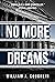 No More Dreams