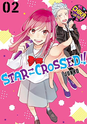 Star⇄Crossed!!, Vol. 2