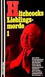 Hitchcocks Lieblingsmorde 1 Hitchcocks Lieblingsmorde 1
