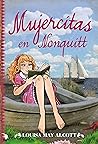 MUJERCITAS EN NONQUITT by Louisa May Alcott