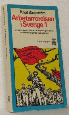 Arbetarrörelsen i Sverige 1 (Unknown Binding)