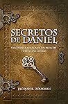 Secretos de Daniel: Sabiduría y sueños de un príncipe hebreo en el exilio (Spanish Edition)