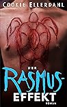 Der Rasmus-Effekt (Thriller-Reihe 1) (German Edition) Der Rasmus-Effekt (Thriller-Reihe 1) (German Edition)
