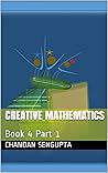 Creative Mathematics: Book 4 Part 1