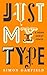 Just My Type by Simon Garfield