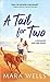 A Tail for Two by Mara Wells