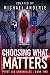 Choosing What Matters (Pivot Lab Chronicles #2)