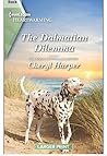 The Dalmatian Dilemma (Veterans' Road, #2)