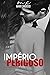 Império Perigoso (Poder & Honra Livro 1) (Portuguese Edition)