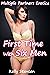 First Time With Six Men by Kelly  Stanton