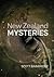 New Zealand Mysteries by Scott Bainbridge