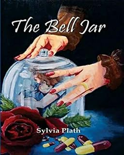 The Bell Jar by Sylvia Plath