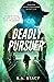 Deadly Pursuer by S.A. Stacy