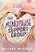 The Menopause Support Group