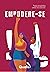 Empodere-se (Portuguese Edition)