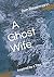 Ghost Wife: Inspired by a T...