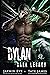 Dylan (Dark Legacy, #4)