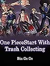One Piece: Start With Trash Collecting: Volume 5