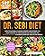 Dr. Sebi Diet: How to Natur...