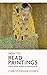 How to Read Paintings: Western art explored through a close-reading of painted masterpieces