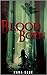 Blood Born by Hana Blue C.