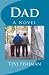 Dad: A Novel