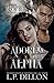 Adored By An Alpha (Freya Rose #1)