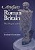 Artefacts in Roman Britain: Their Purpose and Use