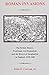 Roman Invasions: The British History, Protestant Anti-Romanism and the Historical Imagination in England, 1530-1660
